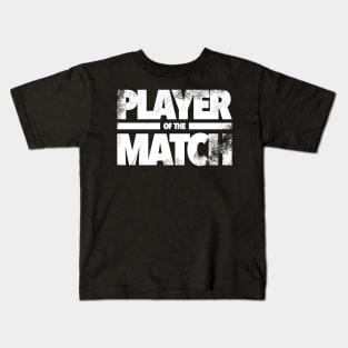 Football Player of the Match Kids T-Shirt